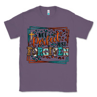 Lavender Not perfect just forgiven Classic Tee - LillyAllenDesigns