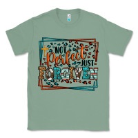 Sage Not perfect just forgiven Classic Tee - LillyAllenDesigns