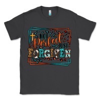 Smoke Not perfect just forgiven Classic Tee - LillyAllenDesigns