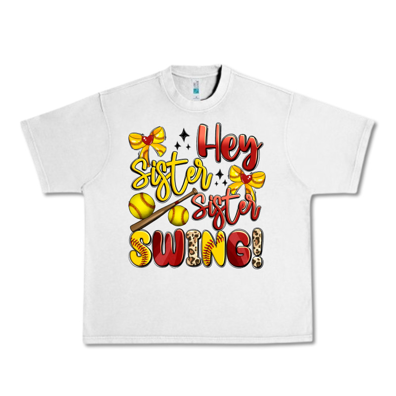 Hey Sister Sister Swing Softball Urban Heavy Tee by Artiststas | Teevron