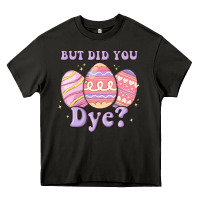 Asphalt but did you dye Heavy Core Tee - MaliasSmallBusiness