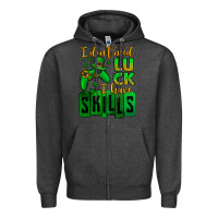 Charcoal Heather St. Patrick's I don't need luck i have skills Zipper Hoodie - OliviaCreatesArt