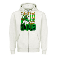 Oatmeal Heather St. Patrick's I don't need luck i have skills Zipper Hoodie - OliviaCreatesArt