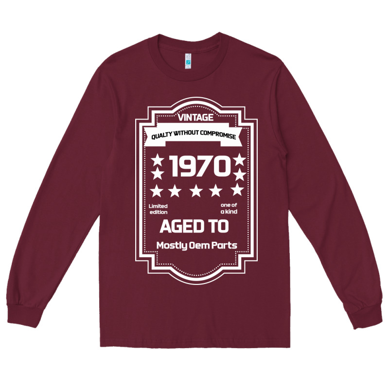 Vintage Quality Without Compromise 1970 Long Sleeve Tee by Bettercallsaul | Teevron