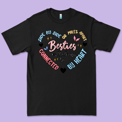 Besties Will Always Be Premium Tee Designed By Maliassmallbusiness