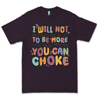 Plum i will not water myself down to be more digestible Premium Tee - MaliasSmallBusiness