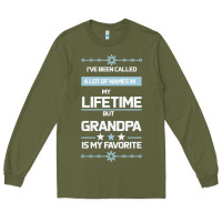 Army Green I VE BEEN CALLED GRANDPA -may favorite grandpa Long Sleeve Tee - Bettercallsaul