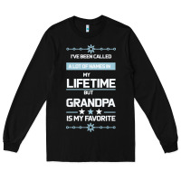 Black I VE BEEN CALLED GRANDPA -may favorite grandpa Long Sleeve Tee - Bettercallsaul