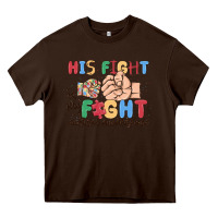 Chocolate Brown his fight is my fight autism awareness Heavy Core Tee - MaliasSmallBusiness