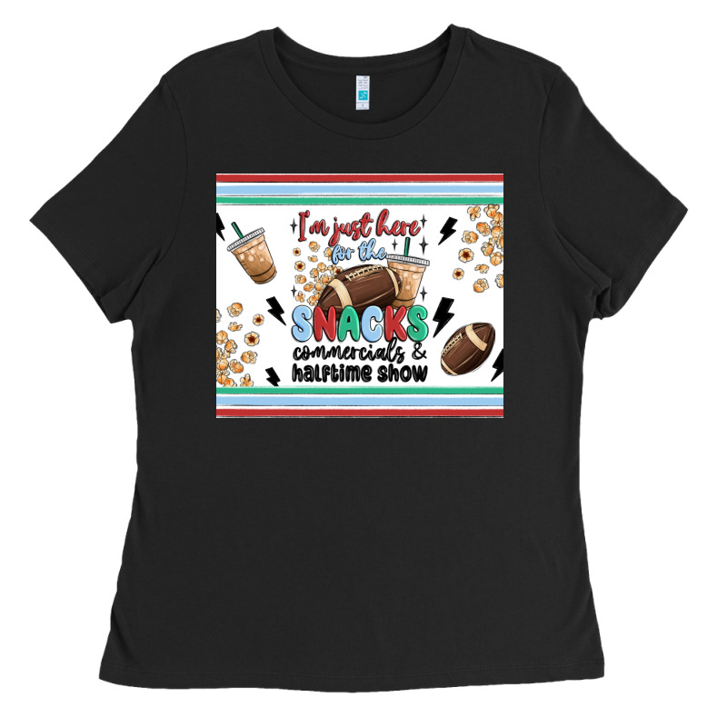 I'm Just Here For The Snacks Ladies Tee by MaliasSmallBusiness | Teevron