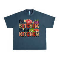 Midnight Navy no bitchin'in my kitchen Urban Heavy Tee - Artiststas
