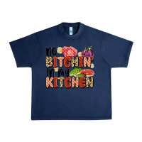 Navy no bitchin'in my kitchen Urban Heavy Tee - Artiststas