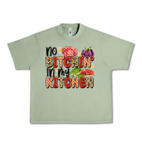 Oil Green no bitchin'in my kitchen Urban Heavy Tee - Artiststas