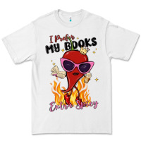 White i prefer my books extra spicy Premium Tee - MaliasSmallBusiness