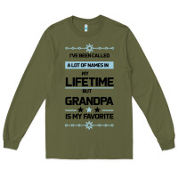 Army Green I VE BEEN CALLED GRANDPA -may favorite grandpa Long Sleeve Tee - Bettercallsaul
