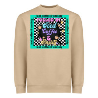 Mushroom fueled by ıced coffee and anxiety Heavyweight Sweatshirt - TumblerDesignByShophia