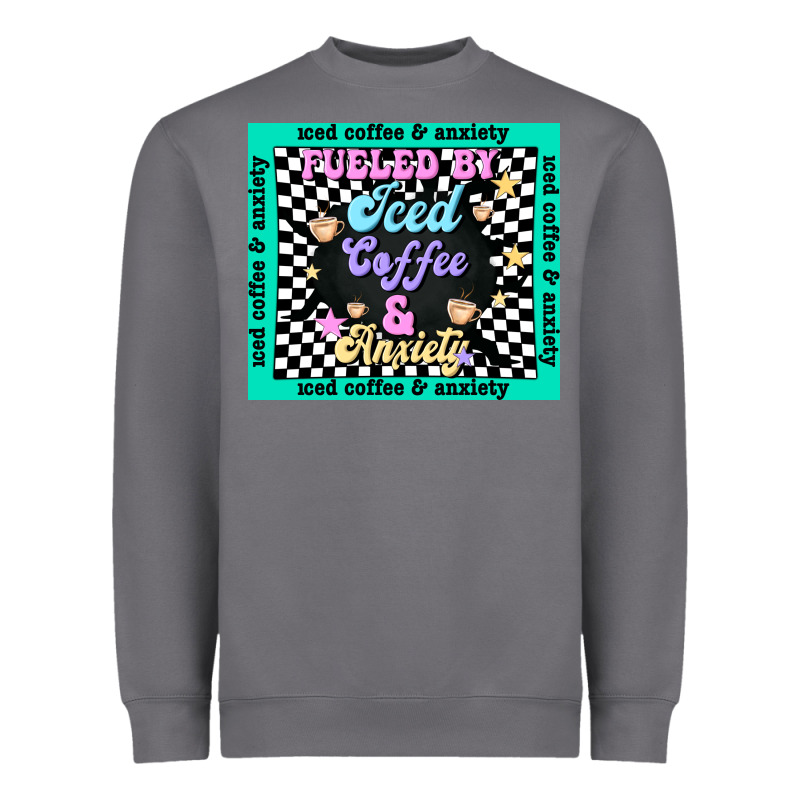 Fueled By ıced Coffee And Anxiety Heavyweight Sweatshirt by TumblerDesignByShophia | Teevron