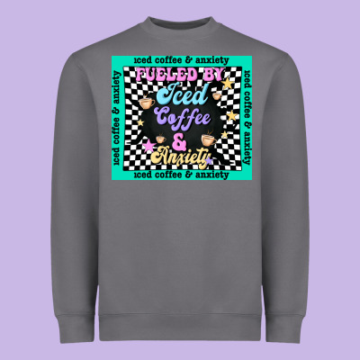 Fueled By ıced Coffee And Anxiety Heavyweight Sweatshirt Designed By Tumblerdesignbyshophia