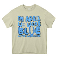 Mossy in april we wear blue autism awareness Heavy Core Tee - MaliasSmallBusiness