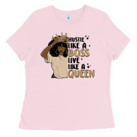 Bubblegum Pink hustle like a boss live like a queen Ladies Tee - MaliasSmallBusiness