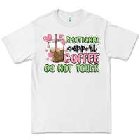 White emotional support coffee do not touch Premium Tee - MaliasSmallBusiness