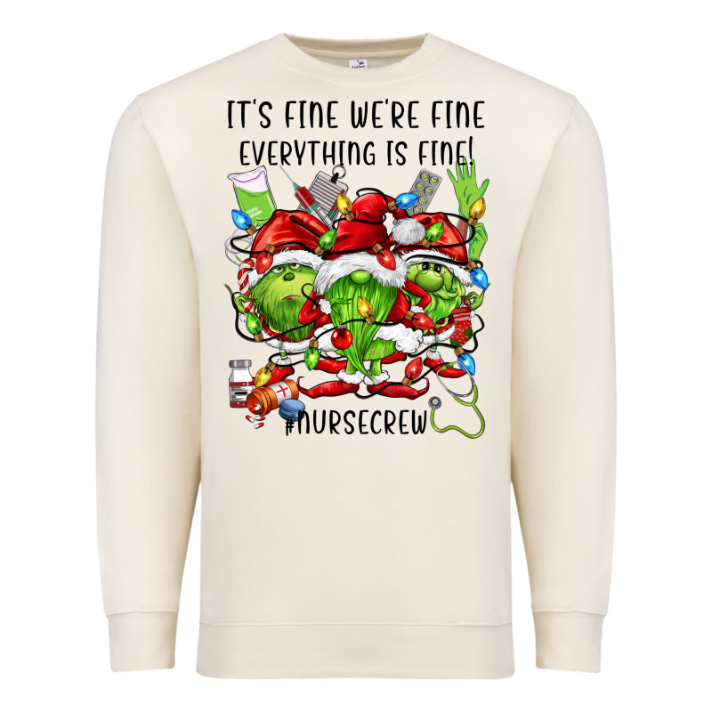 It's Fine We're Fine Everythıng Is Fine! Nursecre Premium Sweatshirt by FaDigitalArtStudio | Teevron