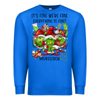 True Royal it's fine we're fine everythıng is fine! nursecre Premium Sweatshirt - FaDigitalArtStudio