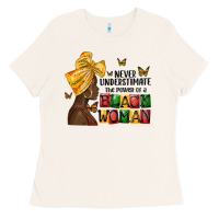 Bone never understimate the power of a black woman Ladies Tee - MaliasSmallBusiness