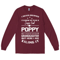 Burgundy Super Cool Poppy Of A Freaking Awesome Granddaugh Long Sleeve Tee - Bettercallsaul