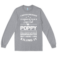 Heather Grey Super Cool Poppy Of A Freaking Awesome Granddaugh Long Sleeve Tee - Bettercallsaul