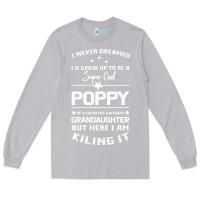 Moon Dust Super Cool Poppy Of A Freaking Awesome Granddaugh Long Sleeve Tee - Bettercallsaul