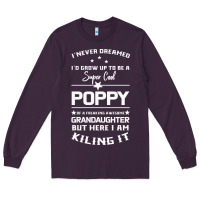 Plum Super Cool Poppy Of A Freaking Awesome Granddaugh Long Sleeve Tee - Bettercallsaul