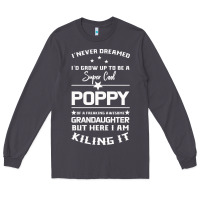 Smoke Super Cool Poppy Of A Freaking Awesome Granddaugh Long Sleeve Tee - Bettercallsaul