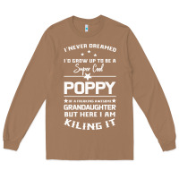 Toasted Coconut Super Cool Poppy Of A Freaking Awesome Granddaugh Long Sleeve Tee - Bettercallsaul