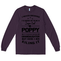 Plum Super Cool Poppy Of A Freaking Awesome Granddaugh Long Sleeve Tee - Bettercallsaul
