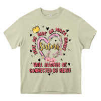 Mossy side by side or miles apart sisters will always be connected by heart Heavy Core Tee - MaliasSmallBusiness