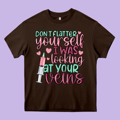Don't Flatter Yourself I Was Looking At Your Veins Heavy Core Tee Designed By Maliassmallbusiness