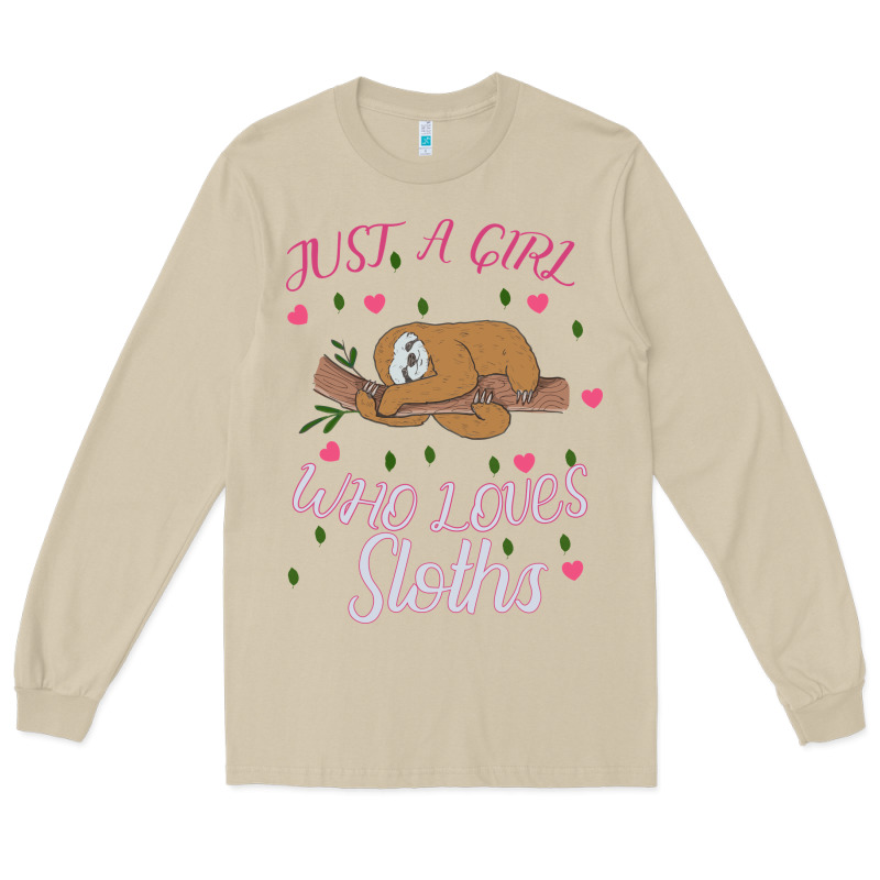 Just A Girl Who Lowes Sloths Long Sleeve Tee by Bettercallsaul | Teevron