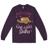 Plum Just A Girl Who Lowes Sloths Long Sleeve Tee - Bettercallsaul