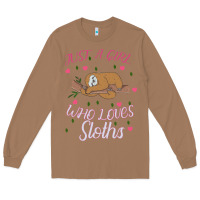 Toasted Coconut Just A Girl Who Lowes Sloths Long Sleeve Tee - Bettercallsaul