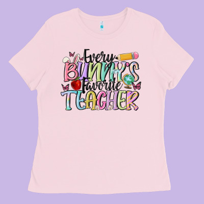 Every Bunny's Favorite Teacher Ladies Tee Designed By Maliassmallbusiness