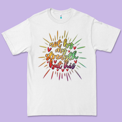 Not By My Strength But His Premium Tee Designed By Maliassmallbusiness