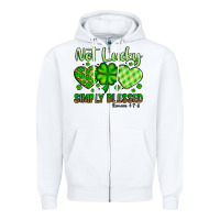 White St. Patrick's Not lucky simply blessed Zipper Hoodie - OliviaCreatesArt