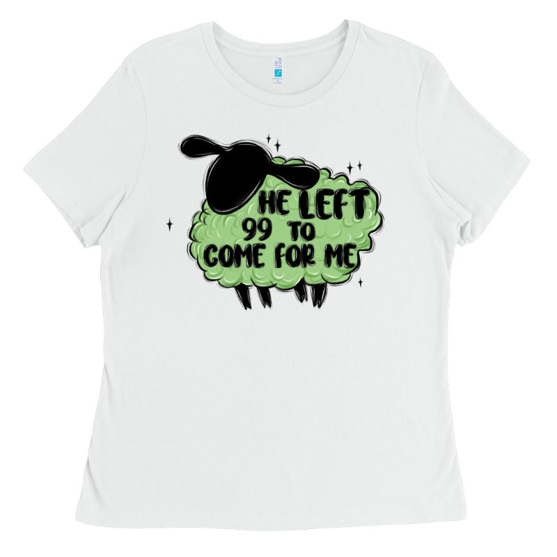 He Left The 99 To Come For Me Ladies Tee by MaliasSmallBusiness | Teevron