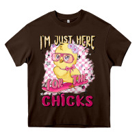 Chocolate Brown i'm just here for the chicks Heavy Core Tee - MaliasSmallBusiness
