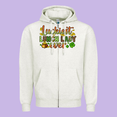St. Patrick's Luckiest Lunch Lady Ever Zipper Hoodie Designed By Oliviacreatesart