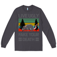Smoke Lıve Ugly Fake Your Death Long Sleeve Tee - Bettercallsaul