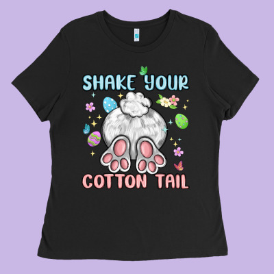 Shake Your Cotton Tail Ladies Tee Designed By Maliassmallbusiness