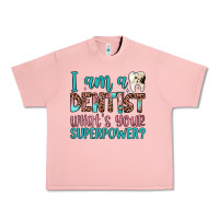 Salmon i am a dentist what's your superpower Urban Heavy Tee - JahusDesignShop