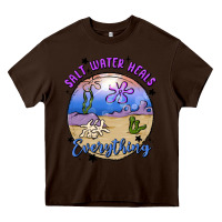 Chocolate Brown salt water heals everything Heavy Core Tee - MaliasSmallBusiness